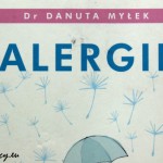 Danuta Myłek, „Alergie” – recenzja
