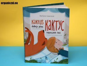Kaktus dobry pies. Wersja polsko-ukraińska